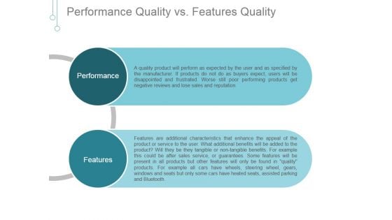 Performance Quality Vs Features Quality Ppt PowerPoint Presentation Layout