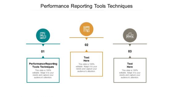 Performance Reporting Tools Techniques Ppt PowerPoint Presentation Gallery Smartart Cpb