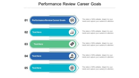 Performance Review Career Goals Ppt PowerPoint Presentation Summary Background Image Cpb