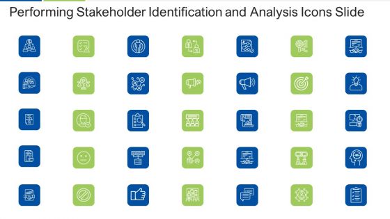Performing Stakeholder Identification And Analysis Ppt PowerPoint Presentation Complete Deck With Slides