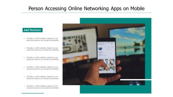 Person Accessing Online Networking Apps On Mobile Ppt PowerPoint Presentation Icon Styles PDF