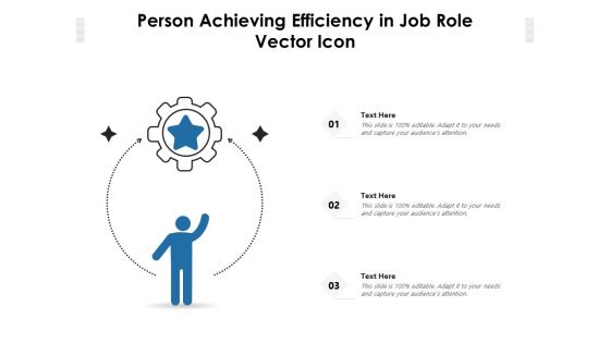 Person Achieving Efficiency In Job Role Vector Icon Ppt PowerPoint Presentation Slides Graphics Tutorials PDF