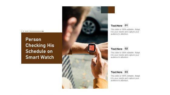 Person Checking His Schedule On Smart Watch Ppt PowerPoint Presentation Styles Graphics PDF