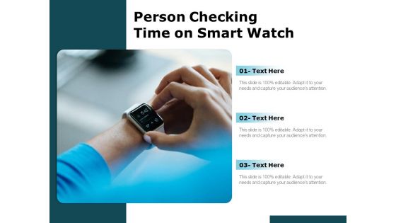 Person Checking Time On Smart Watch Ppt PowerPoint Presentation Inspiration Picture PDF