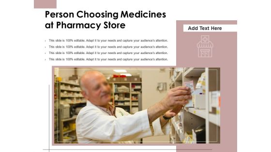 Person Choosing Medicines At Pharmacy Store Ppt PowerPoint Presentation Styles Model PDF