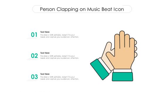 Person Clapping On Music Beat Icon Ppt PowerPoint Presentation Gallery Format Ideas PDF