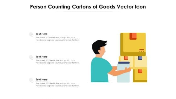 Person Counting Cartons Of Goods Vector Icon Ppt PowerPoint Presentation Model Topics PDF