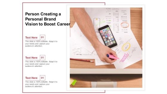 Person Creating A Personal Brand Vision To Boost Career Ppt PowerPoint Presentation Professional Maker PDF