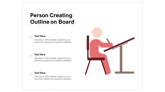 Person Creating Outline On Board Ppt PowerPoint Presentation Infographic Template Layout PDF