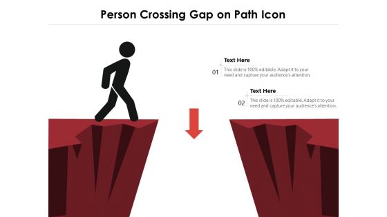 Person Crossing Gap On Path Icon Ppt PowerPoint Presentation Portfolio Designs PDF