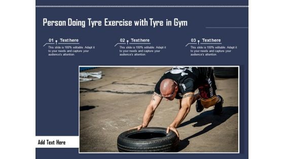 Person Doing Tyre Exercise With Tyre In Gym Ppt PowerPoint Presentation Infographic Template Grid PDF