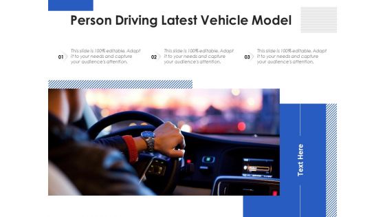 Person Driving Latest Vehicle Model Ppt PowerPoint Presentation Gallery Background Image PDF