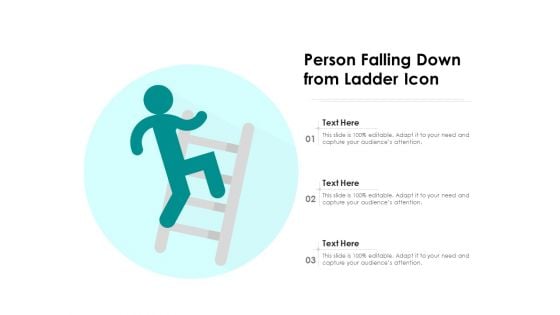 Person Falling Down From Ladder Icon Ppt PowerPoint Presentation Gallery Graphic Tips PDF