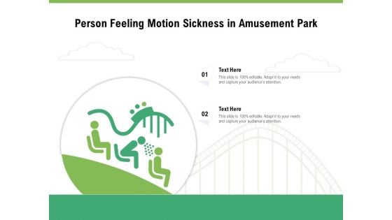 Person Feeling Motion Sickness In Amusement Park Ppt PowerPoint Presentation File Pictures PDF