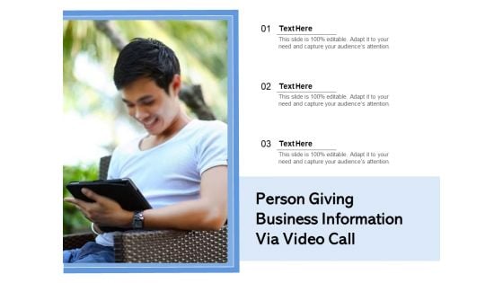 Person Giving Business Information Via Video Call Ppt PowerPoint Presentation Gallery Guide PDF