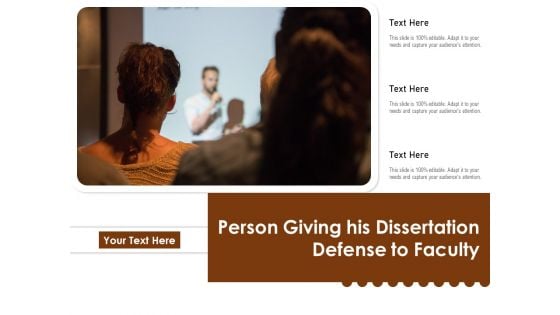 Person Giving His Dissertation Defense To Faculty Ppt PowerPoint Presentation Icon Show PDF