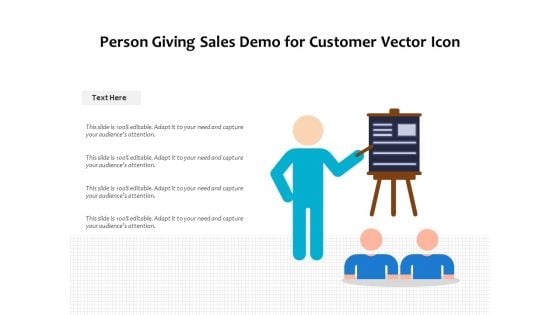 Person Giving Sales Demo For Customer Vector Icon Ppt PowerPoint Presentation File Themes PDF