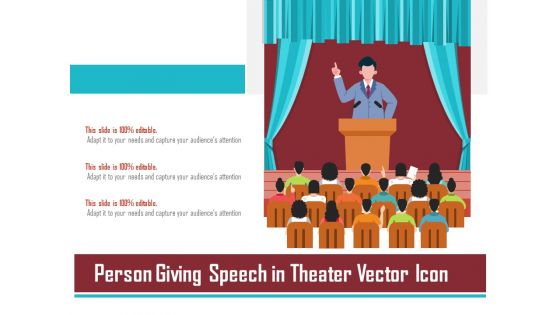 Person Giving Speech In Theater Vector Icon Ppt PowerPoint Presentation File Styles PDF