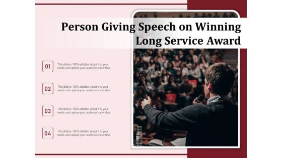 Person Giving Speech On Winning Long Service Award Ppt PowerPoint Presentation Professional Files PDF