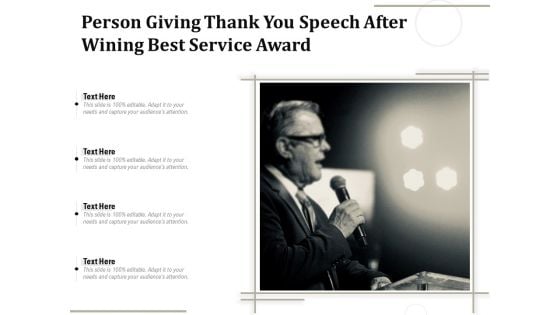 Person Giving Thank You Speech After Wining Best Service Award Ppt PowerPoint Presentation Portfolio Backgrounds PDF