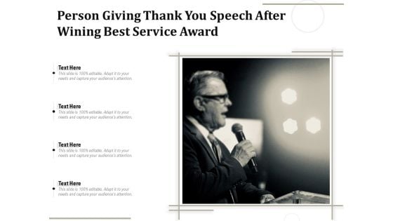 Person Giving Thank You Speech After Wining Best Service Award Ppt PowerPoint Presentation Portfolio Backgrounds PDF Person Giving Thank You Speech After Wining Best Service Award Ppt PowerPoint Presentation Portfolio Backgrounds PDF