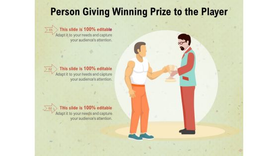 Person Giving Winning Prize To The Player Ppt PowerPoint Presentation File Pictures PDF Person Giving Winning Prize To The Player Ppt PowerPoint Presentation File Pictures PDF