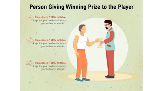 Person Giving Winning Prize To The Player Ppt PowerPoint Presentation File Pictures PDF