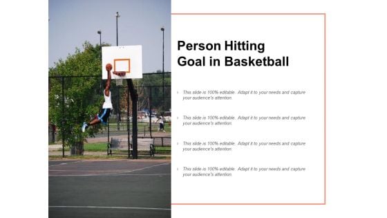 Person Hitting Goal In Basketball Ppt PowerPoint Presentation Show Format Ideas