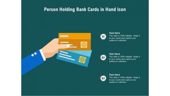 Person Holding Bank Cards In Hand Icon Ppt PowerPoint Presentation File Infographic Template PDF