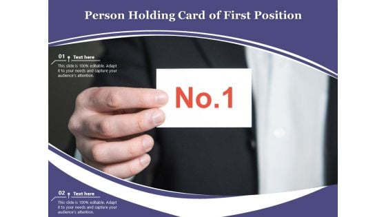 Person Holding Card Of First Position Ppt PowerPoint Presentation Icon Shapes PDF