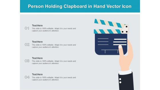 Person Holding Clapboard In Hand Vector Icon Ppt PowerPoint Presentation File Clipart PDF