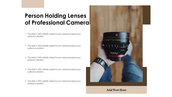 Person Holding Lenses Of Professional Camera Ppt PowerPoint Presentation Icon Styles PDF