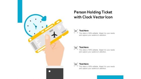 Person Holding Ticket With Clock Vector Icon Ppt PowerPoint Presentation Ideas Inspiration PDF