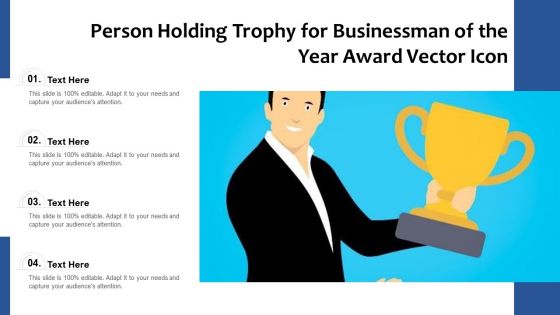 Person Holding Trophy For Businessman Of The Year Award Vector Icon Ppt PowerPoint Presentation Gallery Gridlines PDF