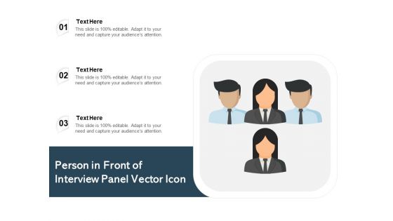 Person In Front Of Interview Panel Vector Icon Ppt PowerPoint Presentation Pictures Display PDF