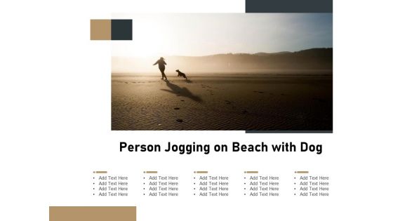 Person Jogging On Beach With Dog Ppt PowerPoint Presentation Layouts Objects PDF