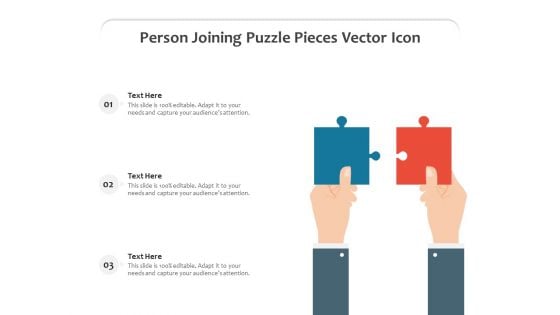 Person Joining Puzzle Pieces Vector Icon Ppt PowerPoint Presentation Slides Objects PDF