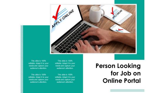 Person Looking For Job On Online Portal Ppt PowerPoint Presentation File Microsoft PDF