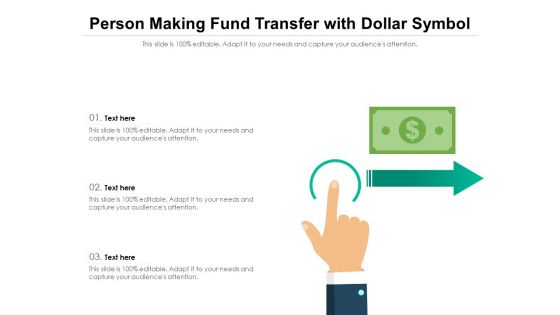 Person Making Fund Transfer With Dollar Symbol Ppt PowerPoint Presentation Icon Diagrams PDF