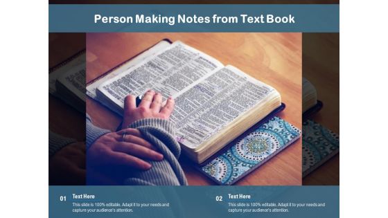 Person Making Notes From Text Book Ppt PowerPoint Presentation Slides Format PDF