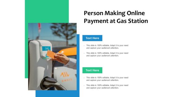 Person Making Online Payment At Gas Station Ppt PowerPoint Presentation File Files PDF