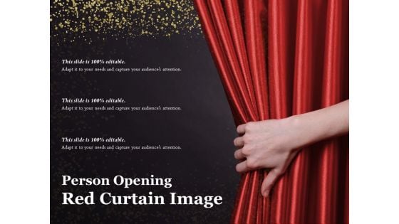 Person Opening Red Curtain Image Ppt PowerPoint Presentation Professional Layout