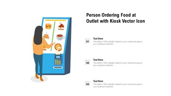 Person Ordering Food At Outlet With Kiosk Vector Icon Ppt PowerPoint Presentation Gallery Ideas PDF