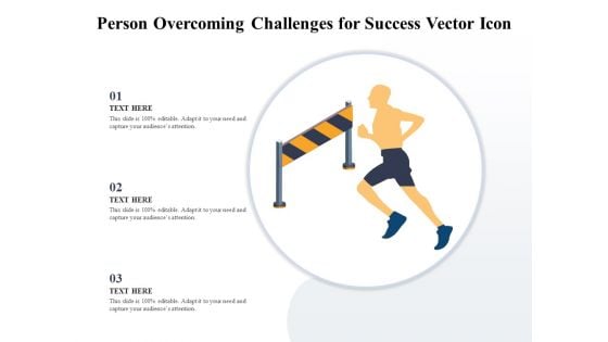 Person Overcoming Challenges For Success Vector Icon Ppt PowerPoint Presentation Gallery Slides PDF