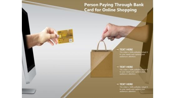 Person Paying Through Bank Card For Online Shopping Ppt PowerPoint Presentation File Background Designs PDF Person Paying Through Bank Card For Online Shopping Ppt PowerPoint Presentation File Background Designs PDF