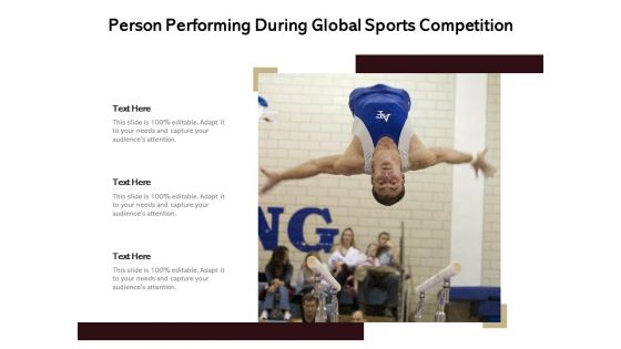 Person Performing During Global Sports Competition Ppt PowerPoint Presentation Gallery Graphics Template PDF