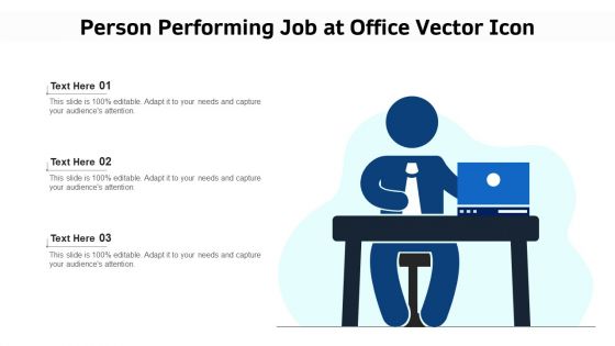 Person Performing Job At Office Vector Icon Ppt Summary Inspiration PDF