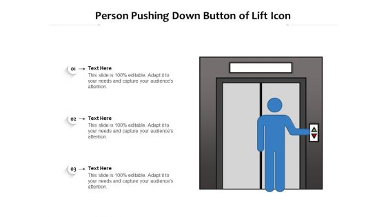 Person Pushing Down Button Of Lift Icon Ppt PowerPoint Presentation Gallery Elements PDF