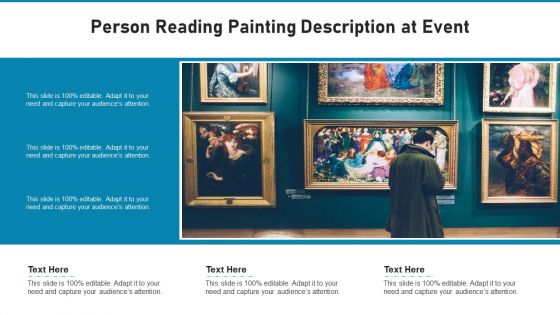 Person Reading Painting Description At Event Ppt Infographic Template Gallery PDF