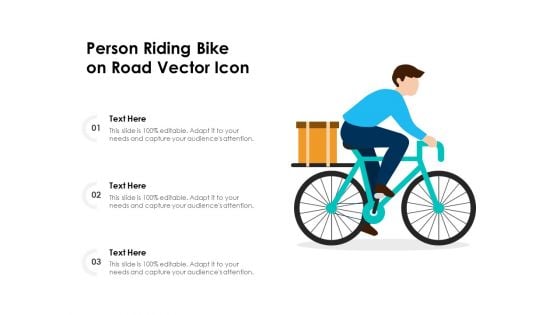 Person Riding Bike On Road Vector Icon Ppt PowerPoint Presentation Professional File Formats PDF